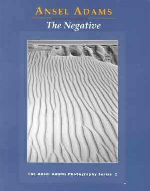 Livre "The Negative" par Ansel Adams